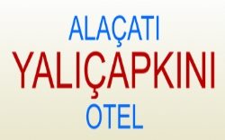 Alaçatı Yalıçapkını Otel