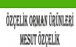 Özçelik Orman Ürünleri