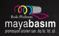 Maya Basım ve Promosyon Ürünleri San. Dış Tic. Ltd. Şti.