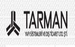 Tarman Yapı Sistemleri ve Dış Tic.Ltd.Şti.