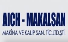 Aich Makalsan Makina ve Kalıp San. Tic. Ltd. Şti.