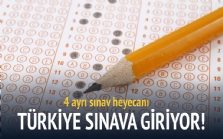 Hafta sonu 4 ayrı sınav gerçekleşecek!