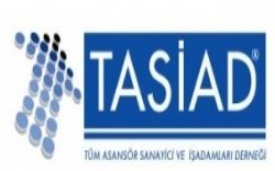 TASİAD - Tüm Asansör Sanayici ve İşadamları Derneği