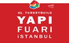 Yapı Fuarı - Turkeybuild İstanbul Yapı, İnşaat Malzemeleri ve Teknolojileri Fuarı