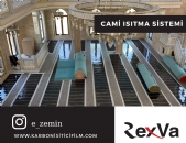 CAMİ ISITMA SİSTEMLERİ 