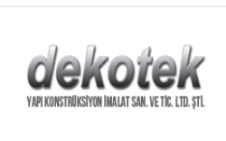 Dekotek Yapı Konstrüksiyon İmalat San. ve Tic. Ltd. Şti.