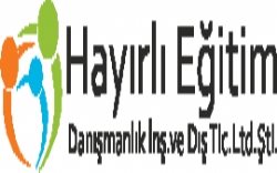 Hayırlı Eğitim Danışmanlık İnşaat ve Dış Ticaret Ltd. Şti. 