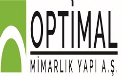 OPTİMAL MİMARLIK YAPI VE TİC. AŞ.