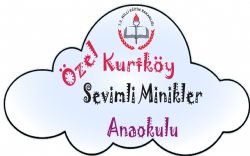 ÖZEL KURTKÖY SEVİMLİ MİNİKLER ANAOKULU